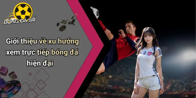 Trực Tiếp Bóng Đá