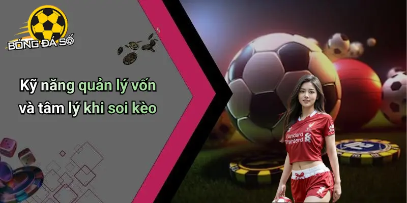 Cẩm Nang Soi Kèo: Bí Quyết Phân Tích Tỷ Lệ Chuẩn Bóng Đá 3 Cẩm Nang Soi Kèo