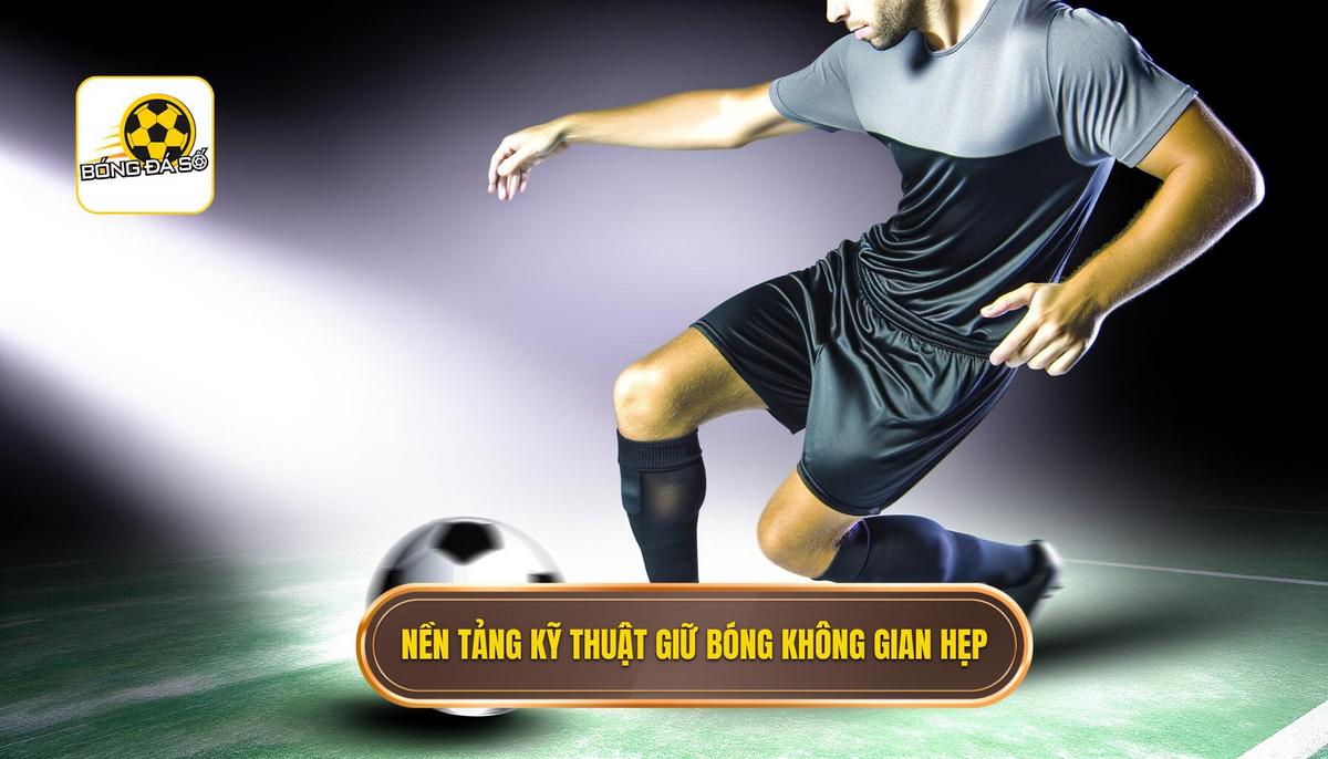 Kỹ thuật kiểm soát bóng trong không gian hẹp hiệu quả 2 Các yếu tố nền tảng của kỹ thuật kiểm soát bóng trong không gian hẹp