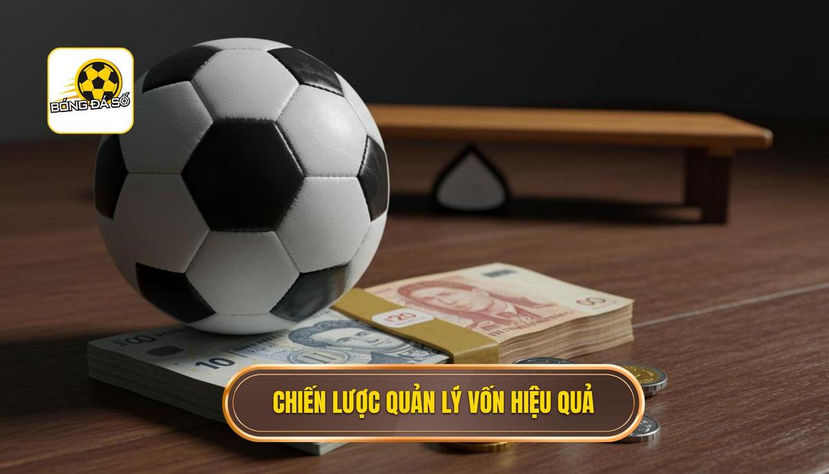 Mẹo Cá Cược Bóng Đá Ảo Hiệu Quả: Chiến Lược Thắng Đỉnh Cao 2 Chiến Lược Quản Lý Vốn (Money Management) – Bí Quyết Số 1