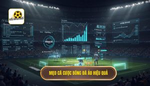 Mẹo cá cược bóng đá ảo hiệu quả