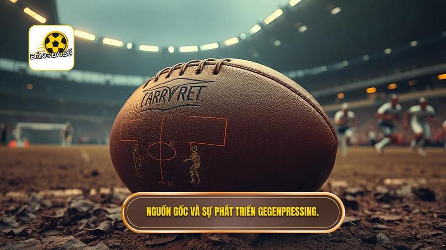 Nguồn gốc và sự phát triển của Gegenpressing